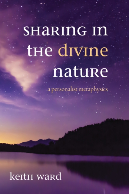 Book Cover for Sharing in the Divine Nature by Keith Ward