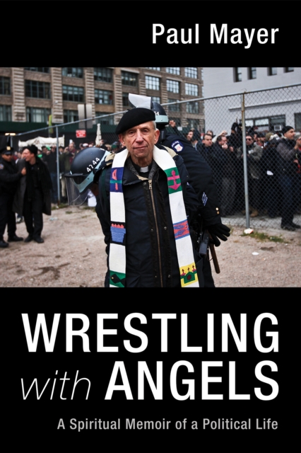 Book Cover for Wrestling with Angels by Paul Mayer