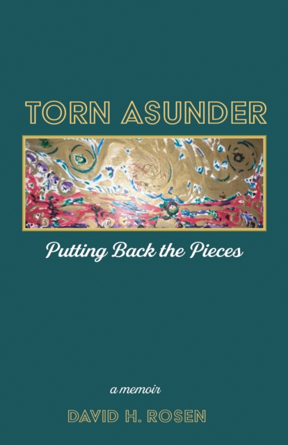 Book Cover for Torn Asunder by David H. Rosen