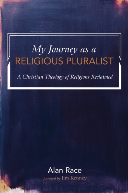 Book Cover for My Journey as a Religious Pluralist by Alan Race