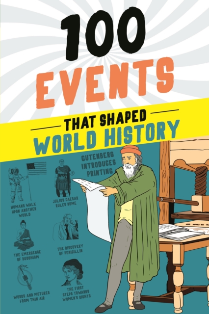 Book Cover for 100 Events That Shaped World History by Yenne, Bill