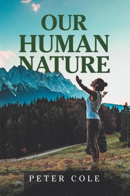 Book Cover for Our Human Nature by Cole, Peter