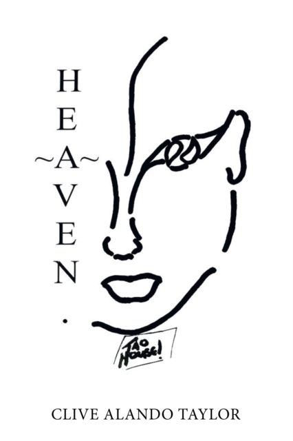 Book Cover for Heaven by Clive Alando Taylor