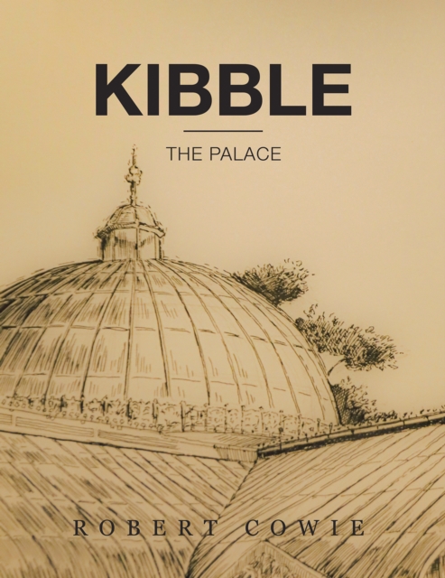 Book Cover for Kibble by Robert Cowie