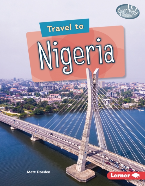 Book Cover for Travel to Nigeria by Matt Doeden