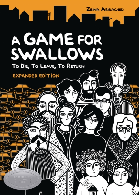 Book Cover for Game for Swallows: To Die, To Leave, To Return by Zeina Abirached