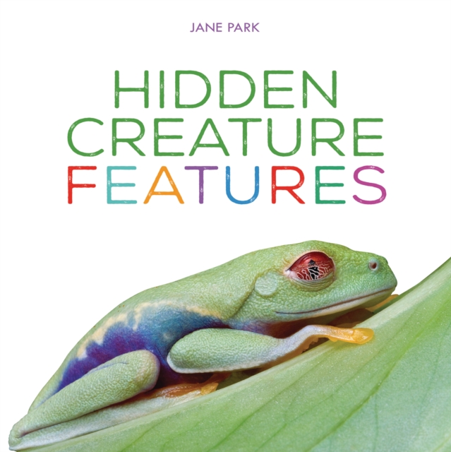 Book Cover for Hidden Creature Features by Park, Jane