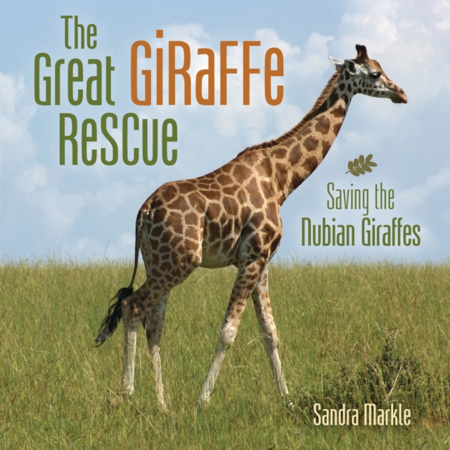 Book Cover for Great Giraffe Rescue by Sandra Markle