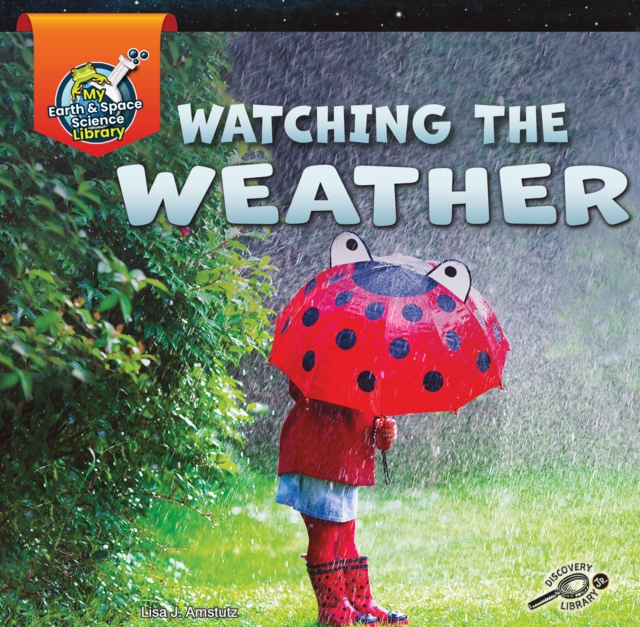 Book Cover for Watching the Weather by Amstutz, Lisa J.