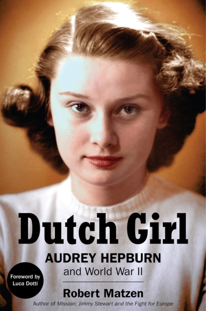 Book Cover for Dutch Girl by Robert Matzen