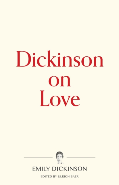 Book Cover for Dickinson on Love by Emily Dickinson