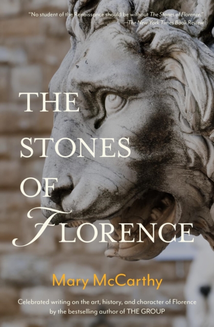 Book Cover for Stones of Florence by Mary McCarthy