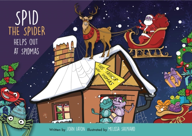 Book Cover for Spid the Spider Helps Out at Spidmas by John Eaton