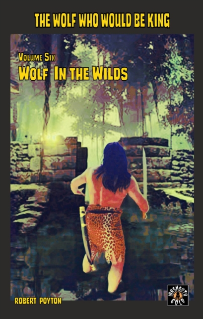 Book Cover for Wolf in the Wilds by Robert Poyton