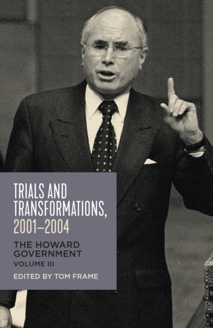 Book Cover for Trials and Transformations, 2001-2004 by Tom Frame