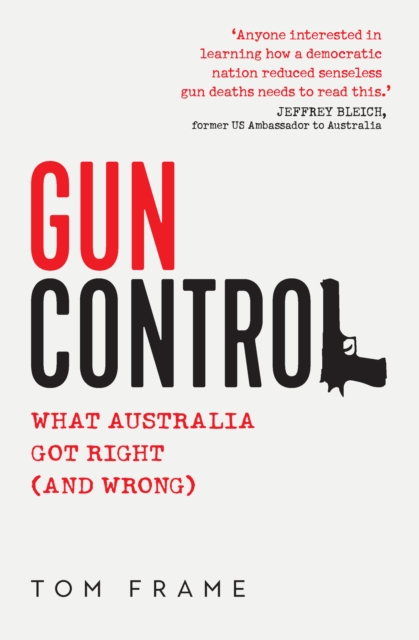 Book Cover for Gun Control by Tom Frame