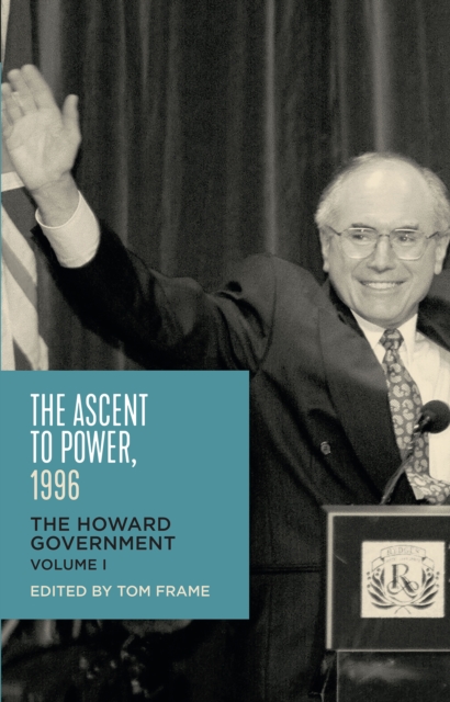 Book Cover for Ascent to Power 1996 by Tom Frame