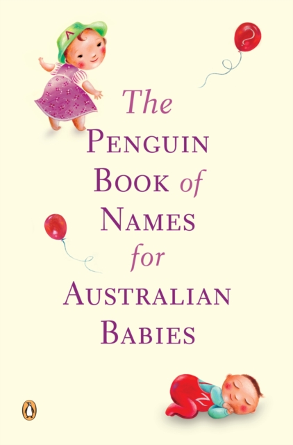 Book Cover for Penguin Book of Names for Australian Babies by Anon