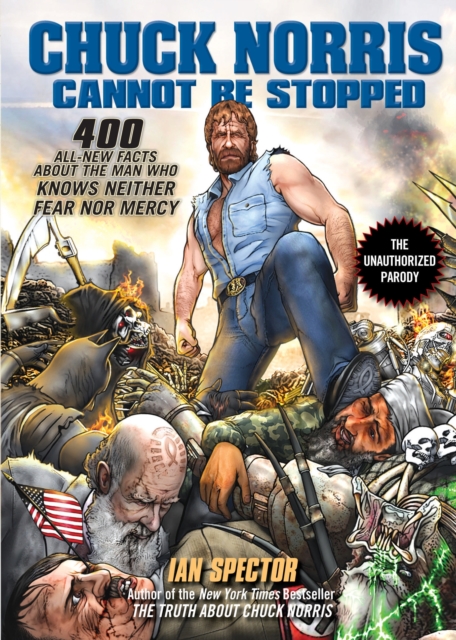 Book Cover for Chuck Norris Cannot Be Stopped by Ian Spector