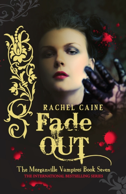 Book Cover for Fade Out: The Morganville Vampires Book Seven by Rachel Caine