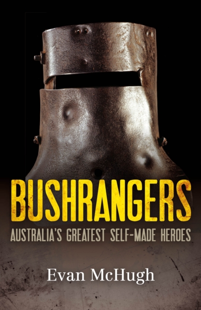 Book Cover for Bushrangers by Evan McHugh