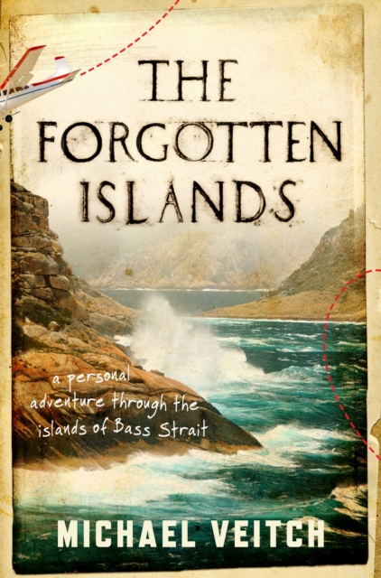 Book Cover for Forgotten Islands by Michael Veitch