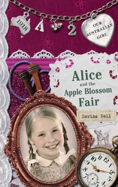 Book Cover for Our Australian Girl: Alice and the Apple Blossom Fair (Book 2) by Bell, Davina