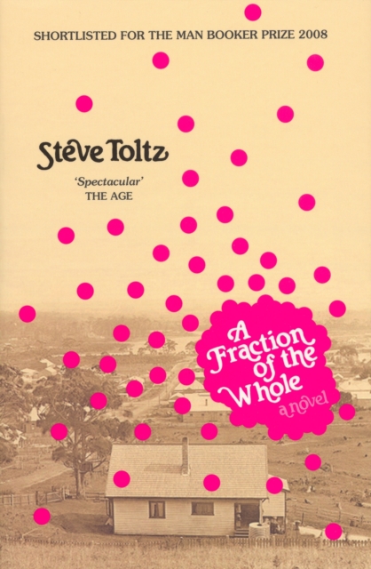 Book Cover for Fraction Of The Whole by Toltz, Steve