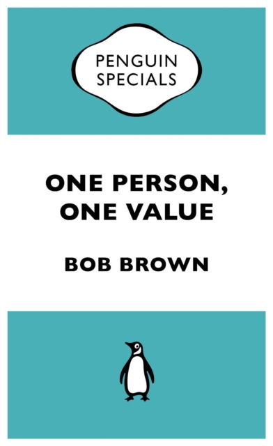 Book Cover for One Person, One Value: Penguin Special by Bob Brown