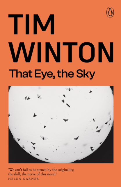 Book Cover for That Eye, The Sky by Tim Winton