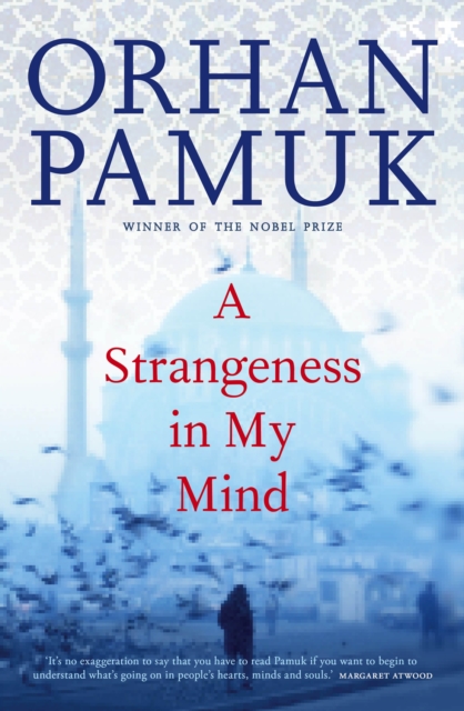 Book Cover for Strangeness in My Mind by Pamuk, Orhan