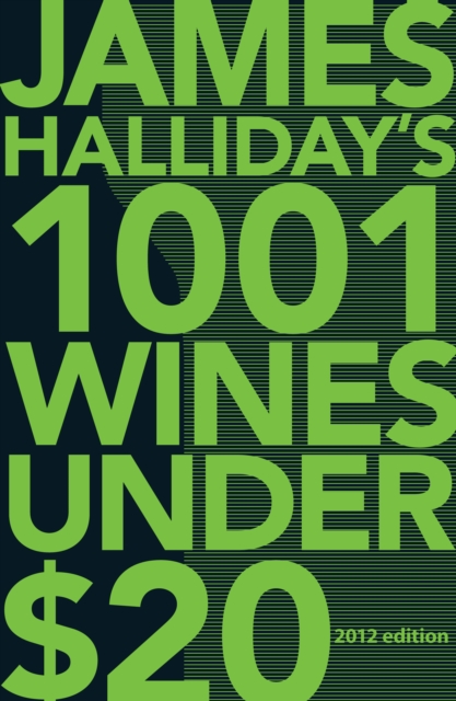 Book Cover for 1001 Wines Under $20 by James Halliday