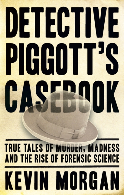 Book Cover for Detective Piggot's casebook by Kevin Morgan