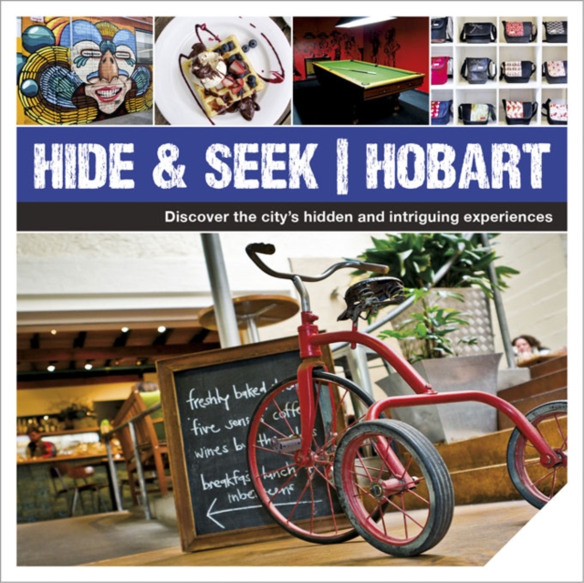 Book Cover for Hide & Seek Hobart by Dale Campisi