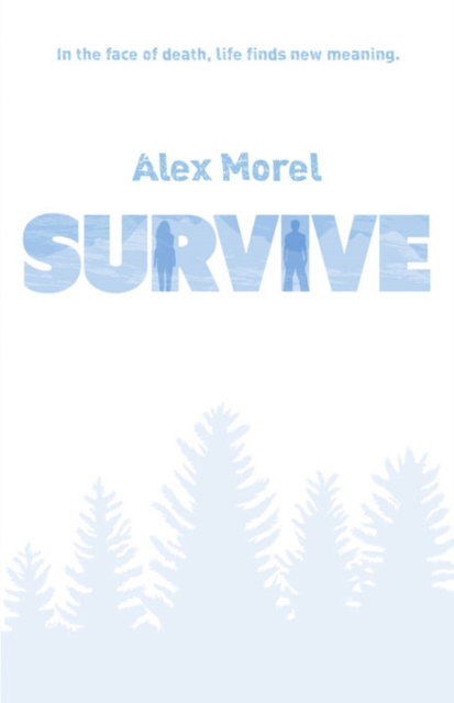 Book Cover for Survive by Alex Morel