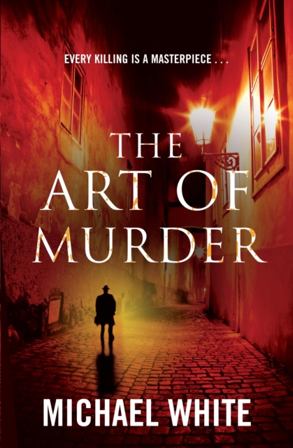 Book Cover for Art Of Murder by Michael White