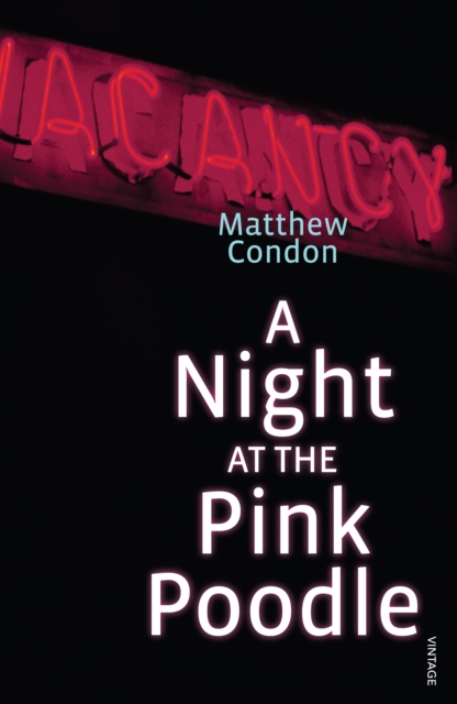 Book Cover for Night at the Pink Poodle by Matthew Condon