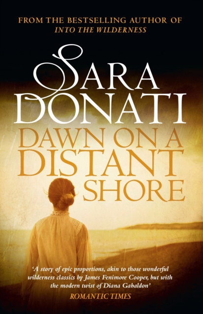 Book Cover for Dawn on a Distant Shore by Sara Donati