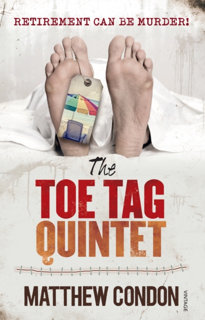 Book Cover for Toe Tag Quintet by Matthew Condon