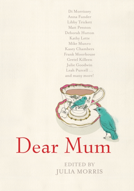 Book Cover for Dear Mum by Morris, Julia