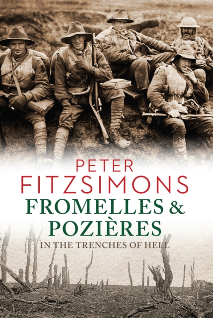 Book Cover for Fromelles and Pozieres by Peter FitzSimons