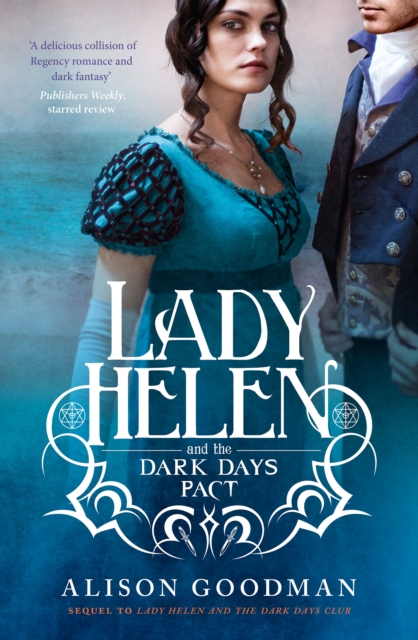 Book Cover for Lady Helen and the Dark Days Pact (Lady Helen, #2) by Goodman, Alison