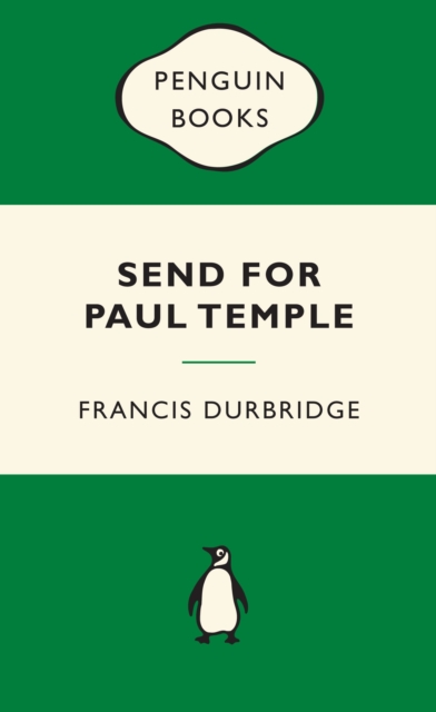 Book Cover for Send for Paul Temple: Green Popular Penguins by Durbridge, Francis