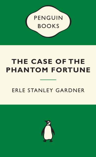 Book Cover for Case of the Phantom Fortune: Green Popular Penguins by Erle Stanley Gardner