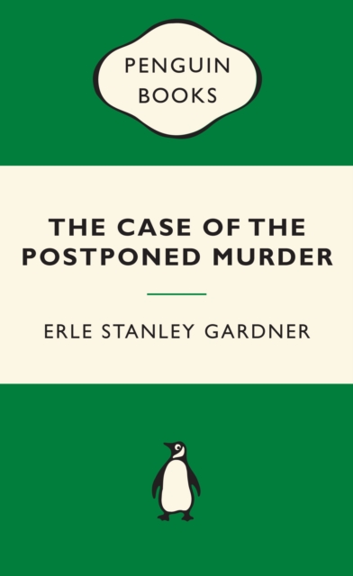 Book Cover for Case of the Postponed Murder: Green Popular Penguins by Erle Stanley Gardner