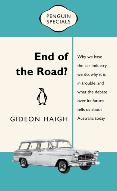 Book Cover for End of the Road?: Penguin Special by Haigh, Gideon