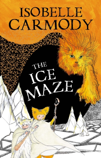 Book Cover for Kingdom of the Lost Book 3: The Ice Maze by Isobelle Carmody