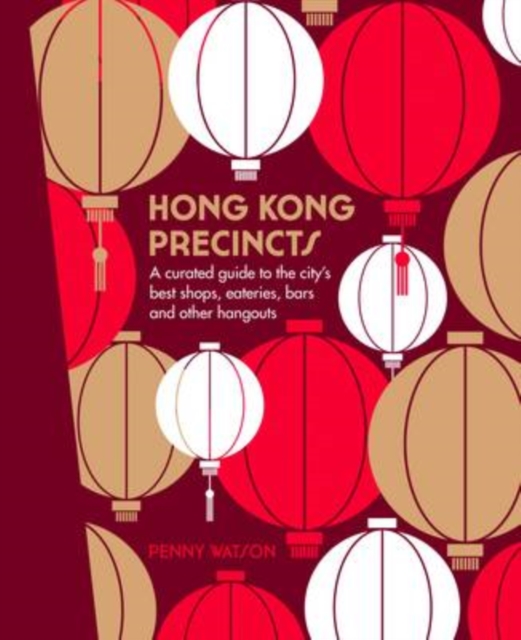 Book Cover for Hong Kong Precincts by Watson, Penny