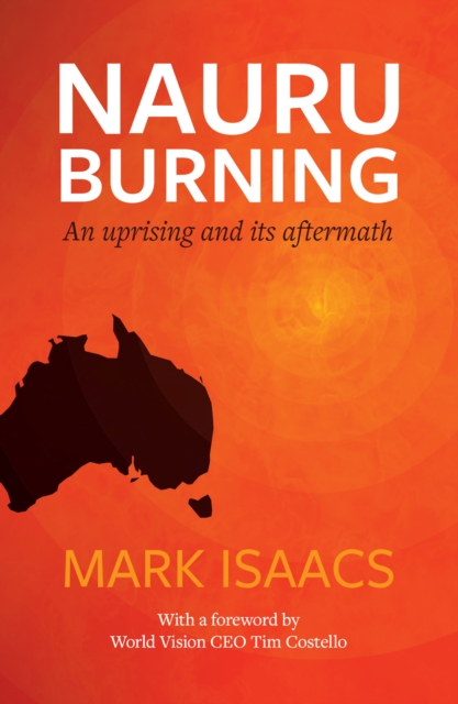 Book Cover for Nauru Burning by Mark Isaacs