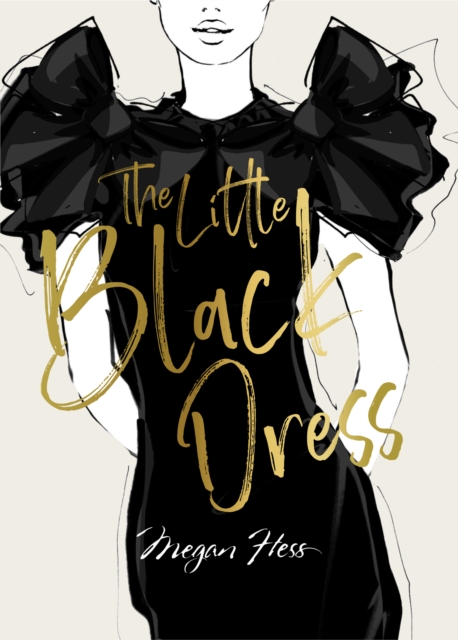 Book Cover for Megan Hess: The Little Black Dress by Hess, Megan